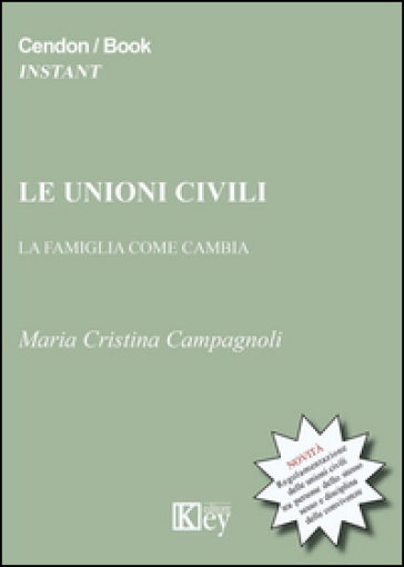 Le unioni civili. La famiglia che cambia