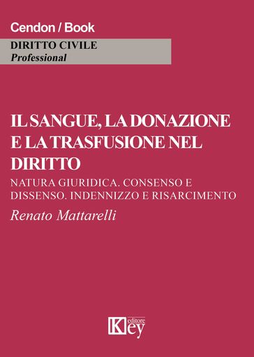 Il sangue, la donazione e la trasfusione nel diritto