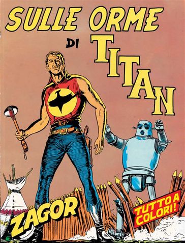 Zagor. Sulle orme di Titan
