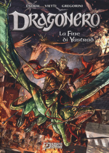 La fine di Yastrad. Dragonero-0