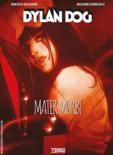 Dylan Dog. Mater Morbi