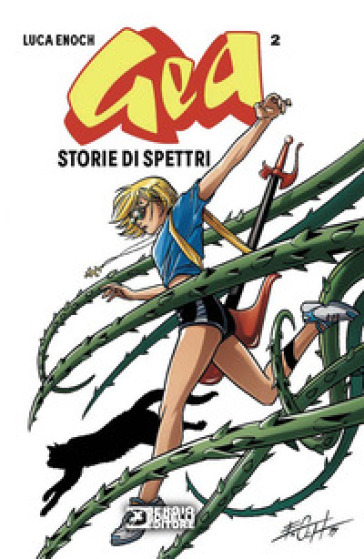 Gea. Vol. 2: Storie di spettri