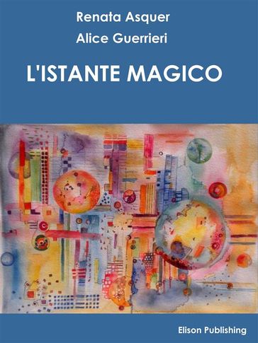 L'istante magico