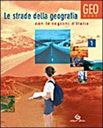 Le strade della geografia. Geobase. Materiali per il docente. Ediz. riforma. Per la Scuola media. Vol. 2: L'Europa degli Stati, l'Unione
