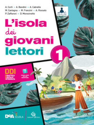 L'isola dei giovani lettori. Con L'isola dei giovani scrittori, L'isola dei giovani lettori e Mito e epica. Per la Scuola media. Con e-book. Con espansione online. Con DVD-ROM. Vol. 1