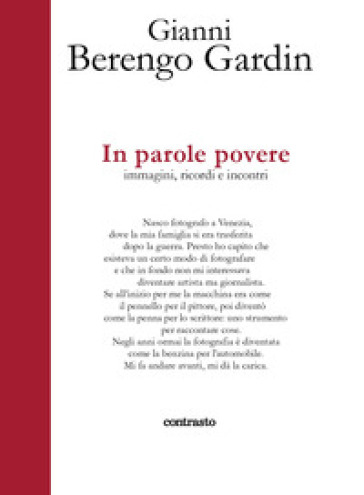 In parole povere. Un'autobiografia con immagini. Ediz. illustrata