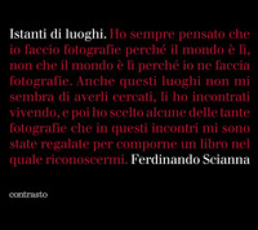 Istanti di luoghi. Ediz. illustrata