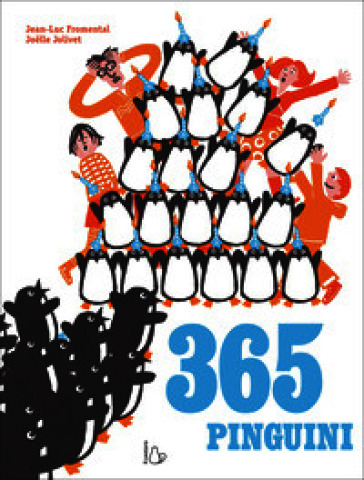 365 pinguini. Ediz. a colori