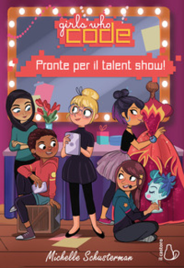 Pronte per il talent show. Girls who code