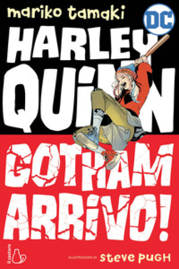 Gotham Arrivo! Harley Quinn