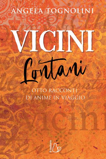 Vicini Lontani