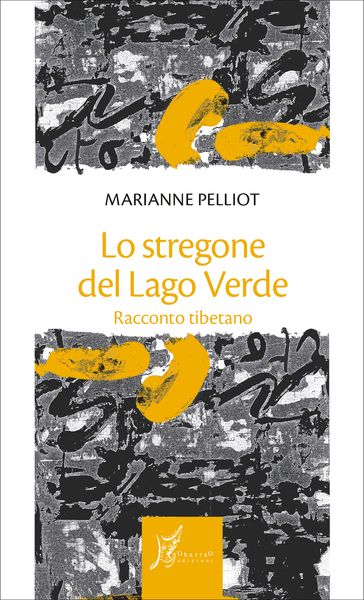 Lo stregone del Lago Verde