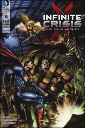 Infinite crisis: fight for the multiverse. Vol. 10