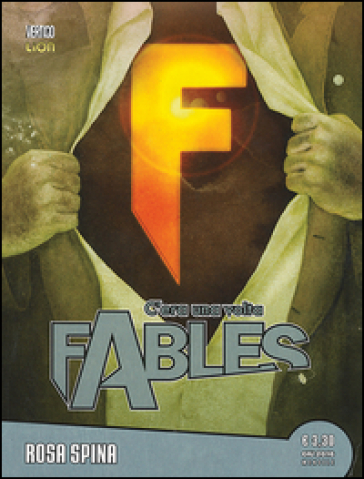 C'era una volta. Fables. Vol. 31: Rosa Spina