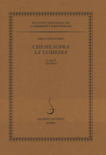 Chiose Sopra La «Comedia»