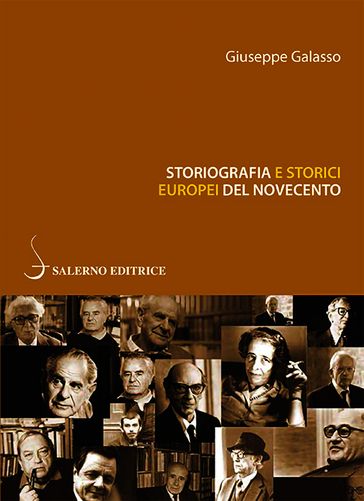 Storiografia e storici europei del Novecento