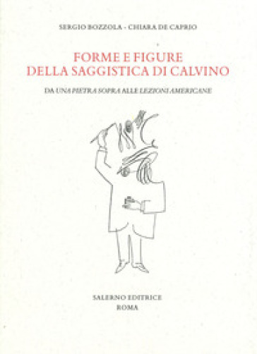 Forme e figure della saggistica di Calvino