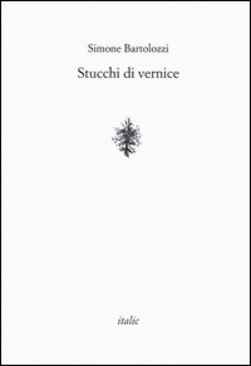Stucchi di vernice