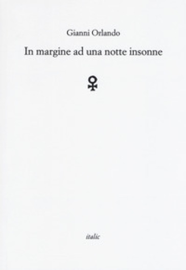 In margine ad una notte insonne