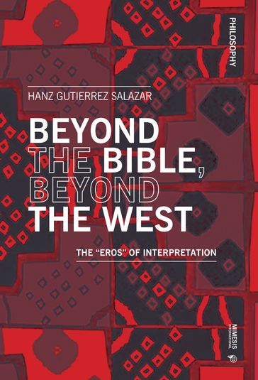 Beyond the Bible, Beyond the West