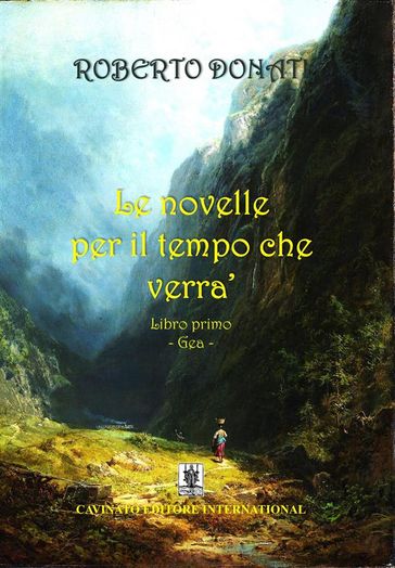 Le novelle per il tempo che verrà