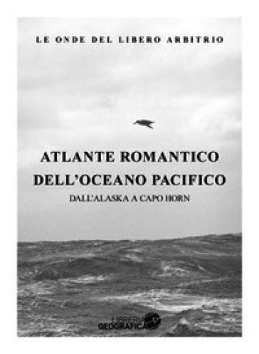 Atlante romantico dell'Oceano Pacifico