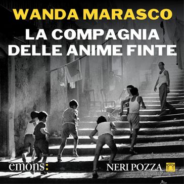 La compagnia delle anime finte