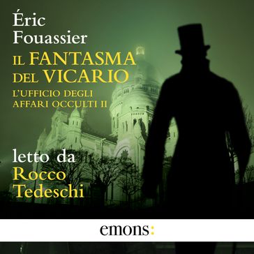 Il fantasma del Vicario - L'ufficio degli affari occulti 2