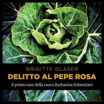 Delitto al pepe rosa
