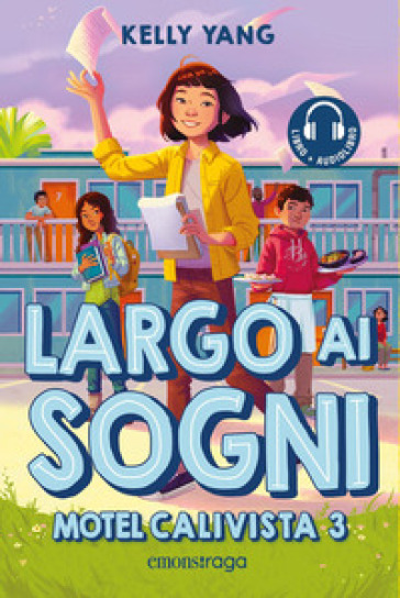 Largo ai sogni. Motel Calivista. Con audiolibro. Vol. 3