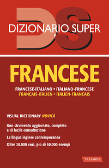 Dizionario francese. Italiano-francese, francese-italiano. Con visual