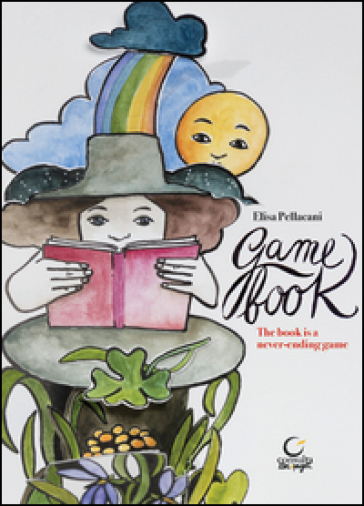 Game book. The book is a nerver-ending game. Ediz. illustrata