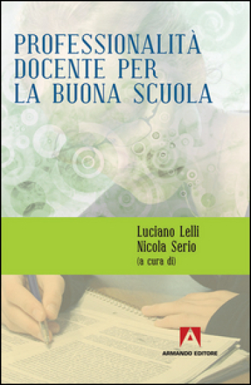 Professionalità docente per la buona scuola