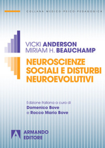 Neuroscienze sociali e trauma cerebrale infantile