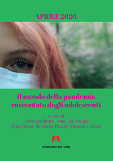 Il mondo della pandemia raccontato dagli adolescenti