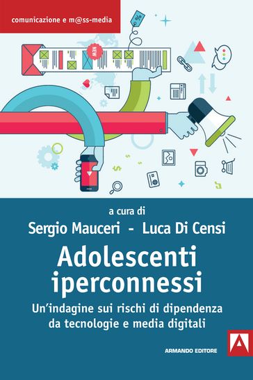 Adolescenti iperconnessi