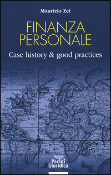 Finanza personale. Case history & good practices
