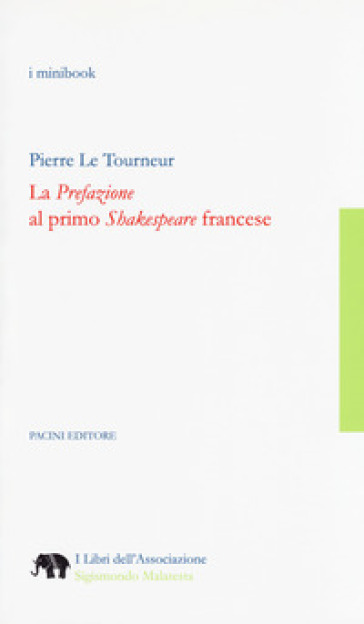 La «Prefazione»&nbsp;al primo «Shakespeare» francese