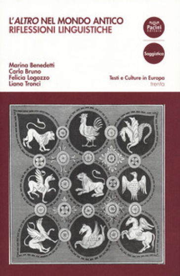 L'«altro» nel mondo antico. Riflessioni linguistiche