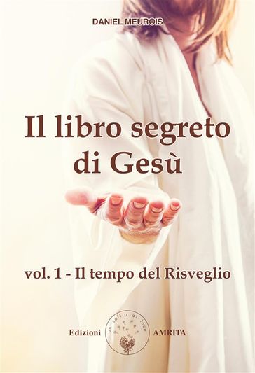 Il libro segreto di Gesù vol. 1