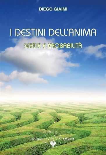 I destini dell'anima