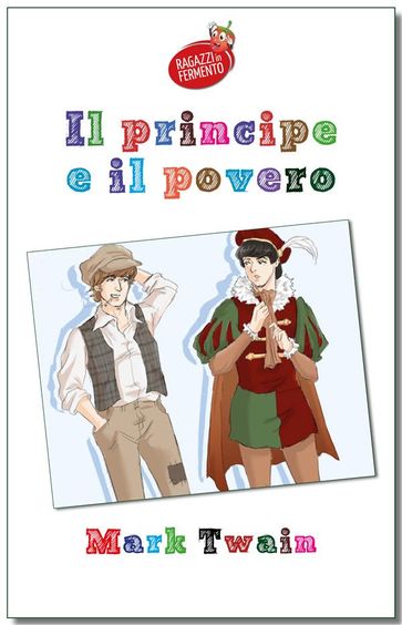 Il principe e il povero - testo completo