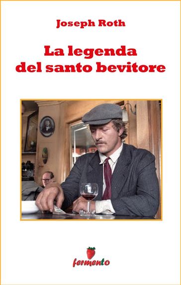 La leggenda del santo bevitore