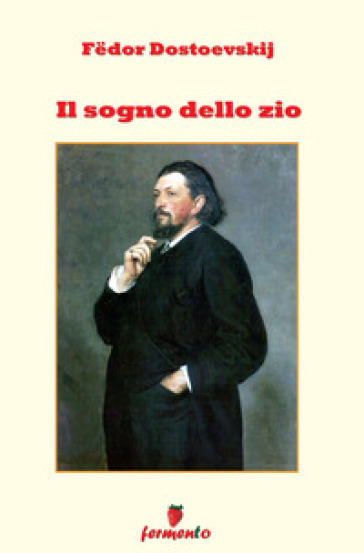 Il sogno dello zio