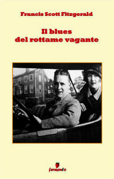 Il blues del Rottame Vagante. Nuova ediz.
