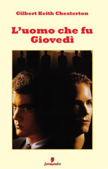 L'uomo che fu giovedì. Nuova ediz.