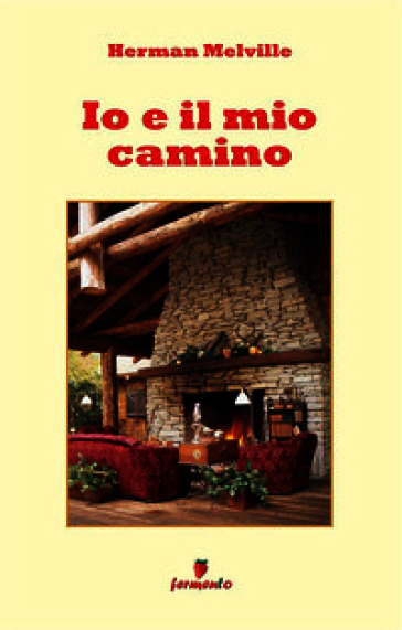 Io e il mio camino