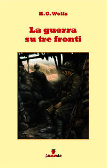 La guerra su tre fronti