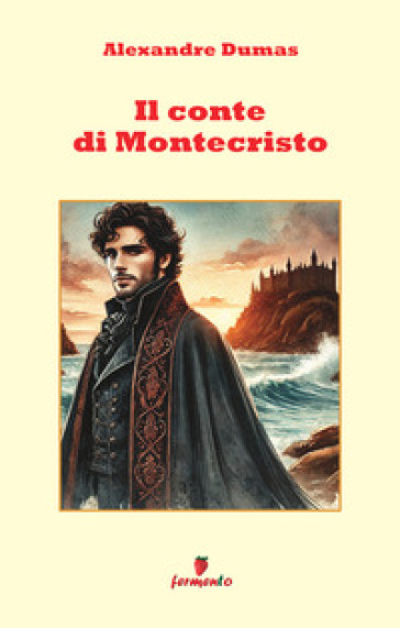 Il conte di Montecristo. Nuova ediz.