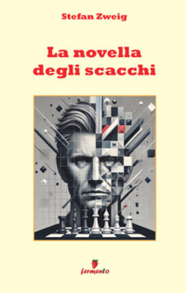 La novella degli scacchi. Nuova ediz.